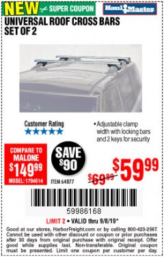 Harbor Freight Coupon HAUL-MASTER UNIVERSAL ROOF CROSS BARS, SET OF 2 Lot No. 64877 Expired: 9/8/19 - $59.99