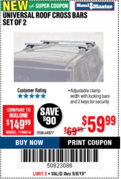 Harbor Freight Coupon UNIVERSAL ROOF CROSS BARS SET OF 2 Lot No. 64877 Expired: 9/8/19 - $59.99