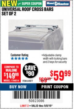 Harbor Freight Coupon HAUL-MASTER UNIVERSAL ROOF CROSS BARS, SET OF 2 Lot No. 64877 Expired: 9/8/19 - $59.99