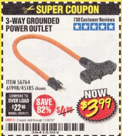 Harbor Freight Coupon 3-WAY GROUNDED POWER OUTLET Lot No. 56764/61998/45185 Expired: 11/30/19 - $3.99