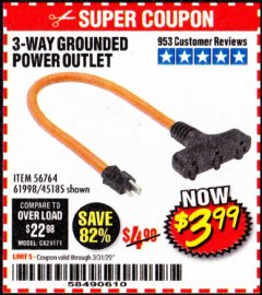 Harbor Freight Coupon 3-WAY GROUNDED POWER OUTLET Lot No. 56764/61998/45185 Expired: 3/31/20 - $3.99