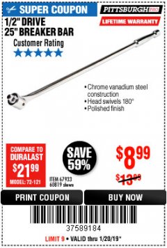 Harbor Freight Coupon PITTSBURGH PRO 1/2 IN. DRIVE, 25 IN. BREAKER BAR Lot No. 60819 Expired: 1/20/19 - $8.99