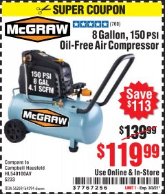 Harbor Freight Coupon MCGRAW 8 GALLON OIL-FREE AIR COMPRESSOR Lot No. 56269/64294 Expired: 3/3/21 - $119.99