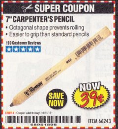 Harbor Freight Coupon 7 IN. CARPENTERS PENCIL Lot No. 66243 Expired: 10/31/19 - $0.39