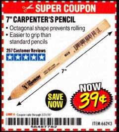 Harbor Freight Coupon 7 IN. CARPENTERS PENCIL Lot No. 66243 Expired: 3/31/20 - $0.39