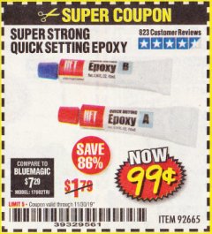 Harbor Freight Coupon HFT SUPER STRONG QUICK SETTING EPOXY Lot No. 92665 Expired: 11/30/19 - $0.99