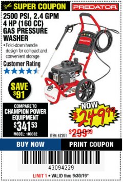 Harbor Freight Coupon 2500 PSI, 1.4 GPM 4 HP (160CC) GAS PRESSURE WASHER Lot No. 100382 Expired: 9/30/19 - $249.99