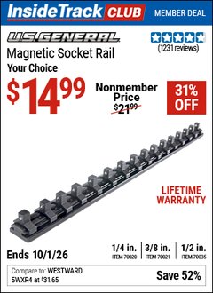 Harbor Freight Coupon U.S. GENERAL MAGNETIC SOCKET RAIL Lot No. 70020/70021/70035 Valid: 12/31/69 - 10/1/26 - $14.99