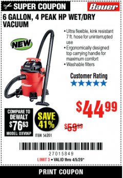 Harbor Freight Coupon BAUER 6 GALLON WET DRY VACUUM Lot No. 56201 Expired: 6/30/20 - $44.99