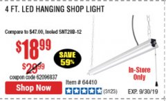 Harbor Freight Coupon 5000 LUMEN LED HANGING SHOP LIGHT Lot No. 64410 Expired: 9/30/19 - $18.99