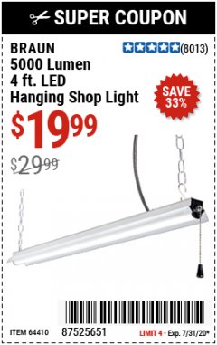 Harbor Freight Coupon 5000 LUMEN LED HANGING SHOP LIGHT Lot No. 64410 Expired: 7/31/20 - $19.99