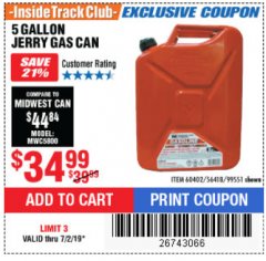 Harbor Freight ITC Coupon MIDWEST CAN 5 GALLON JERRY GAS CAN Lot No. 56418/99551 Expired: 7/2/19 - $34.99