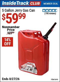 Harbor Freight ITC Coupon MIDWEST CAN 5 GALLON JERRY GAS CAN Lot No. 56418/99551 Valid Thru: 8/27/26 - $59.99