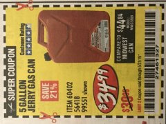Harbor Freight Coupon MIDWEST CAN 5 GALLON JERRY GAS CAN Lot No. 56418/99551 Expired: 5/31/19 - $34.99