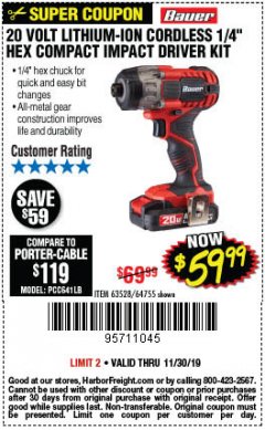 Harbor Freight Coupon 20 VOLT LITHIUM CORDLESS 1/4" HEX COMPACT IMPACT DRIVER KIT Lot No. 64755/63528 Expired: 11/30/19 - $59.99