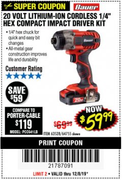 Harbor Freight Coupon 20 VOLT LITHIUM CORDLESS 1/4" HEX COMPACT IMPACT DRIVER KIT Lot No. 64755/63528 Expired: 12/8/19 - $59.99
