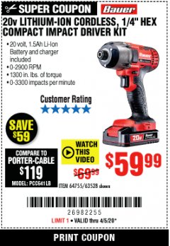 Harbor Freight Coupon 20 VOLT LITHIUM CORDLESS 1/4" HEX COMPACT IMPACT DRIVER KIT Lot No. 64755/63528 Expired: 6/30/20 - $59.99