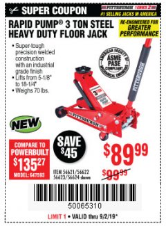 Harbor Freight Coupon RAPID PUMP 3 TON STEEL HEAVY DUTY FLOOR JACK Lot No. 64260/64261/64265/64875 Expired: 9/2/19 - $89.99