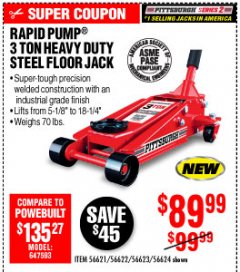 Harbor Freight Coupon RAPID PUMP 3 TON STEEL HEAVY DUTY FLOOR JACK Lot No. 64260/64261/64265/64875 Expired: 10/4/19 - $89.99