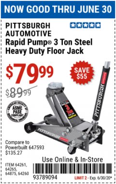 Harbor Freight Coupon RAPID PUMP 3 TON STEEL HEAVY DUTY FLOOR JACK Lot No. 64260/64261/64265/64875 Expired: 6/30/20 - $79.99