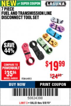 Harbor Freight Coupon 7 PIECE FUEL AND TRANSMISSION LINE DISCONNECT TOOL SET Lot No. 64813 Expired: 9/8/19 - $19.99