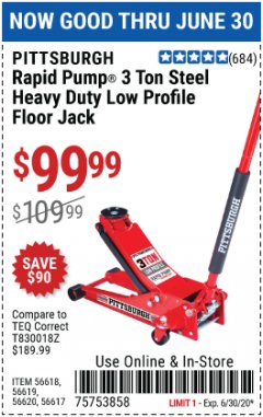 Harbor Freight Coupon RAPID PUMP 3 TON STEEL HEAVY DUTY LOW PROFILE FLOOR JACK Lot No. 56618/56619/56620/56617 Expired: 6/30/20 - $99.99