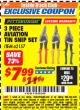 Harbor Freight ITC Coupon 3 PIECE AVIATION TIN SNIP SET Lot No. 69000/62157 Expired: 3/31/18 - $7.99