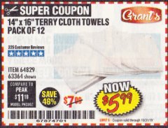 Harbor Freight Coupon GRANT'S COTTON TERRY CLEANING TOWELS 14 IN. X 16 IN., 12-PACK Lot No. 63364 Expired: 10/31/19 - $5.99
