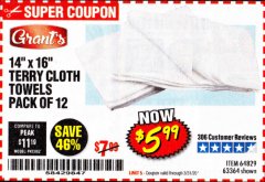 Harbor Freight Coupon GRANT'S COTTON TERRY CLEANING TOWELS 14 IN. X 16 IN., 12-PACK Lot No. 63364 Expired: 3/31/20 - $5.99
