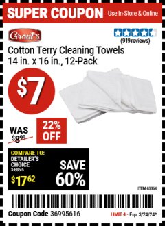 Harbor Freight Coupon GRANT'S COTTON TERRY CLEANING TOWELS 14 IN. X 16 IN., 12-PACK Lot No. 63364 Expired: 3/24/24 - $7