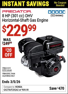 Harbor Freight Coupon PREDATOR 8 HP, 301CC OHV HORIZONTAL-SHAFT GAS ENGINE Lot No. 62554/61415/72928 Valid Thru: 3/5/26 - $229.99