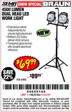 Harbor Freight Coupon 4500 LUMEN DUAL HEAD LED WORK LIGHT Lot No. 64800 Expired: 11/24/19 - $69.99