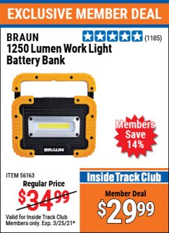 Harbor Freight ITC Coupon BRAUN 1250 LUMEN LED RECHARGEABLE BATTERY BANK WORK LIGHT Lot No. 56163 Expired: 3/25/21 - $29.99