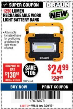 Harbor Freight Coupon 1250 LUMEN RECHARGEABLE WORK LIGHT BATTERY BANK Lot No. 56163 Expired: 9/29/19 - $24.99