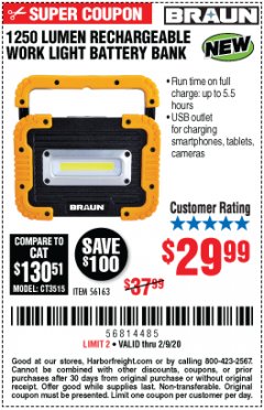 Harbor Freight Coupon BRAUN 1250 LUMEN LED RECHARGEABLE BATTERY BANK WORK LIGHT Lot No. 56163 Expired: 2/9/20 - $29.99
