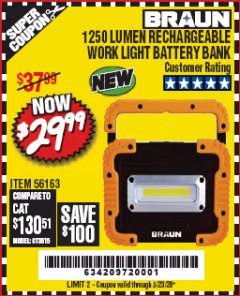 Harbor Freight Coupon BRAUN 1250 LUMEN LED RECHARGEABLE BATTERY BANK WORK LIGHT Lot No. 56163 Expired: 6/30/20 - $29.99