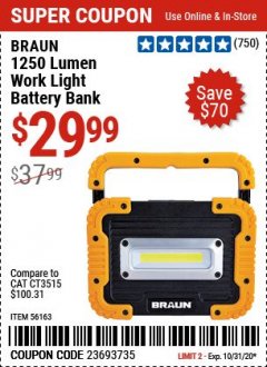 Harbor Freight Coupon 1250 LUMEN RECHARGEABLE WORK LIGHT BATTERY BANK Lot No. 56163 Expired: 10/31/20 - $29.99