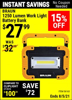 Harbor Freight Coupon BRAUN 1250 LUMEN LED RECHARGEABLE BATTERY BANK WORK LIGHT Lot No. 56163 Expired: 8/5/21 - $27.99