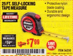 Harbor Freight Coupon 25 FT. SELF-LOCKING TAPE MEASURE Lot No. 56350 Expired: 10/31/19 - $7.99