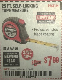 Harbor Freight Coupon 25 FT. SELF-LOCKING TAPE MEASURE Lot No. 56350 Expired: 11/30/19 - $7.99
