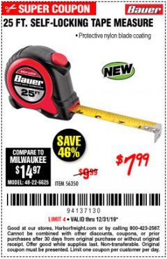 Harbor Freight Coupon 25 FT. SELF-LOCKING TAPE MEASURE Lot No. 56350 Expired: 12/31/19 - $7.99