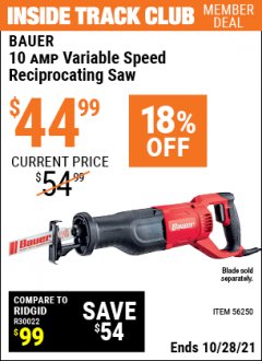 Harbor Freight ITC Coupon BAUER 10 AMP VARIABLE SPEED RECIPROCATING SAW Lot No. 56250 Expired: 10/28/21 - $44.99