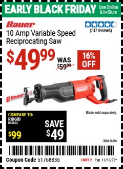 Harbor Freight Coupon BAUER 10 AMP VARIABLE SPEED RECIPROCATING SAW Lot No. 56250 Expired: 11/13/22 - $49.99