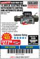 Harbor Freight Coupon 12,000 LB. ELECTRIC WINCH WITH REMOTE CONTROL AND AUTOMATIC BRAKE Lot No. 68142/61256/60813/61889 Expired: 12/3/17 - $277.99