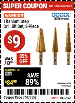 Harbor Freight Coupon 3 PIECE TITANIUM HIGH SPEED STEEL STEP BITS Lot No. 69087/60379/91616 Expired: 7/4/23 - $9