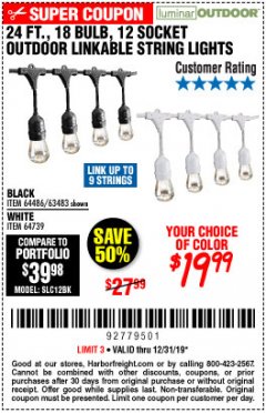 Harbor Freight Coupon 24 FT., 18 BULB, 12 SOCKET OUTDOOR LINKABLE STRING LIGHTS Lot No. 64486/63483 Expired: 12/31/19 - $19.99
