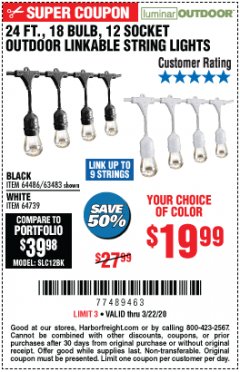 Harbor Freight Coupon 24 FT., 18 BULB, 12 SOCKET OUTDOOR LINKABLE STRING LIGHTS Lot No. 64486/63483 Expired: 3/22/20 - $19.99