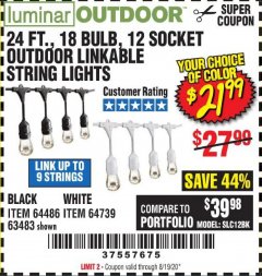 Harbor Freight Coupon 24 FT., 18 BULB, 12 SOCKET OUTDOOR LINKABLE STRING LIGHTS Lot No. 64486/63483 Expired: 8/19/20 - $21.99