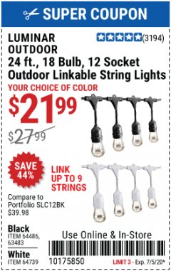 Harbor Freight Coupon 24 FT., 18 BULB, 12 SOCKET OUTDOOR LINKABLE STRING LIGHTS Lot No. 64486/63483 Expired: 7/5/20 - $21.99