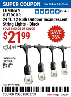 Harbor Freight Coupon 24 FT., 18 BULB, 12 SOCKET OUTDOOR LINKABLE STRING LIGHTS Lot No. 64486/63483 Expired: 11/30/20 - $21.99